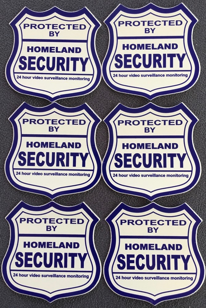 6 - HOMELAND SECURITY....... WINDOW DECALS