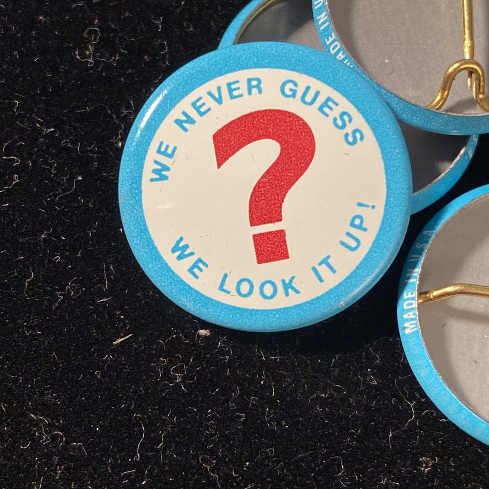 One VINTAGE PINBACK BUTTON