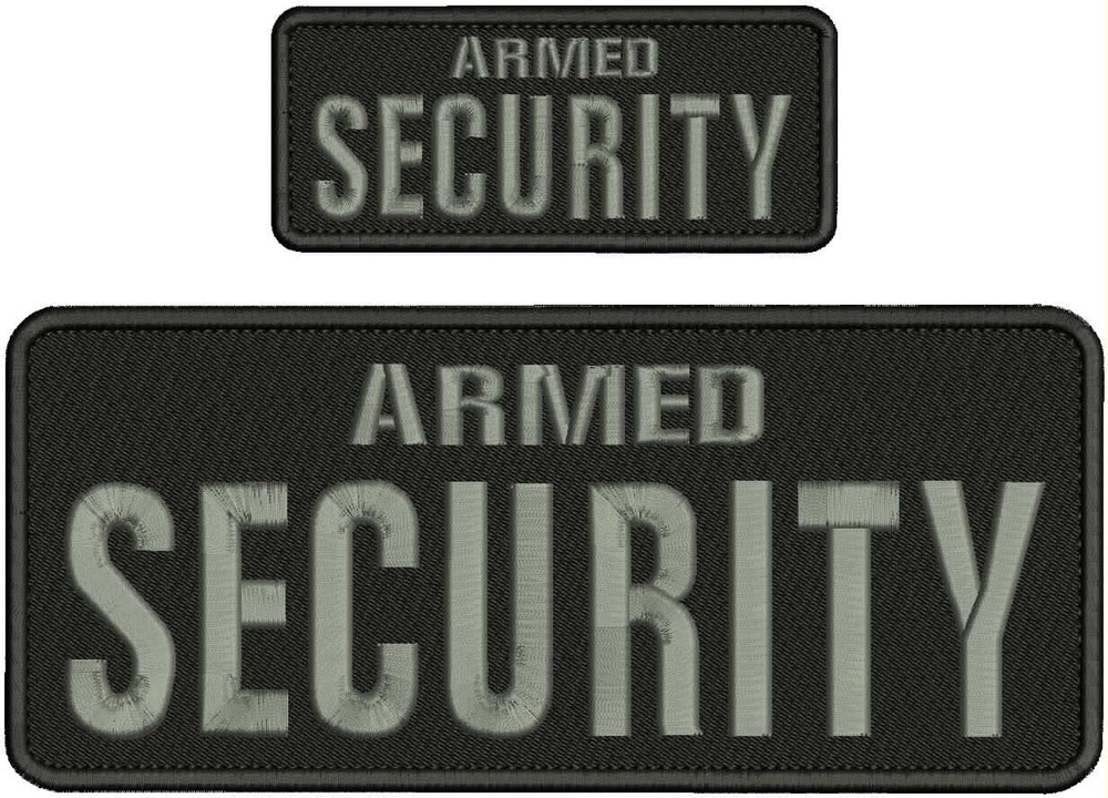 ARMED SECURITY EMBROIDERY PATCH 4X10 & 2X5 HOOK ON BACK GRAY ON BLACK