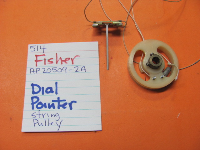 📈 FISHER AP20509-2A DIAL POINTER STRING PULLEY 514 QUAD RECEIVER