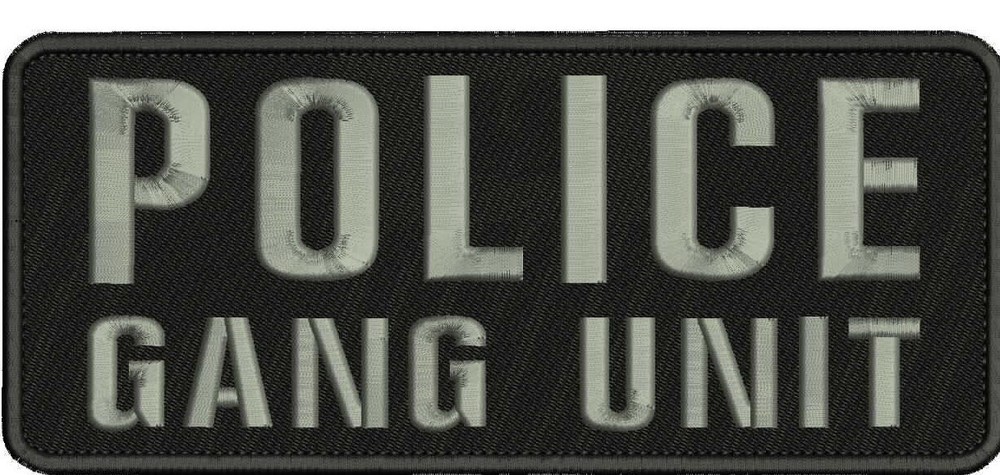 police gang unit embroidery patch 4x10  hook on back blk/gray/////