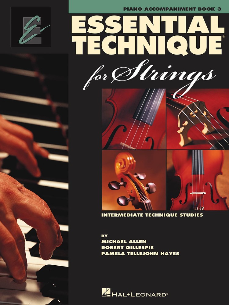 Essential Technique for Strings Piano Accompaniment Book 3 Hal Leonard Method