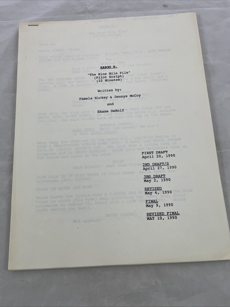 Zazoo U The Nine Mile Pile Pilot Script Revised Final 1990