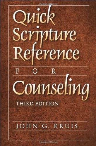 Quick Scripture Reference for Counseling - Spiral-bound By Kruis, John G. - GOOD