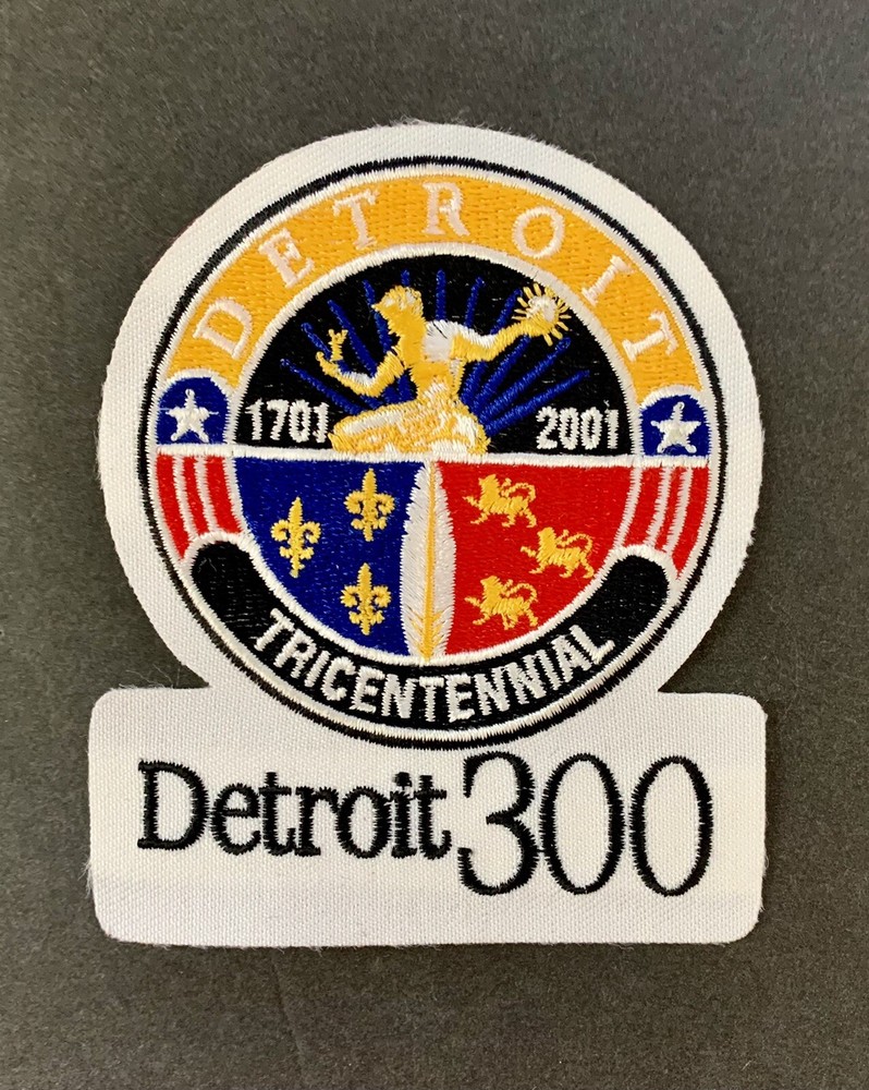 DETROIT 300 TRICENTENNIAL PATCH 1701-2001