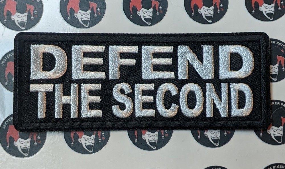 Defend The Second / Second Amendment Embroidered Biker Patch