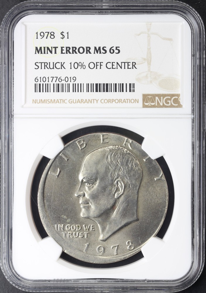 1978 Eisenhower Ike Dollar NGC MS-65 Mint Error Struck 10% Off Center