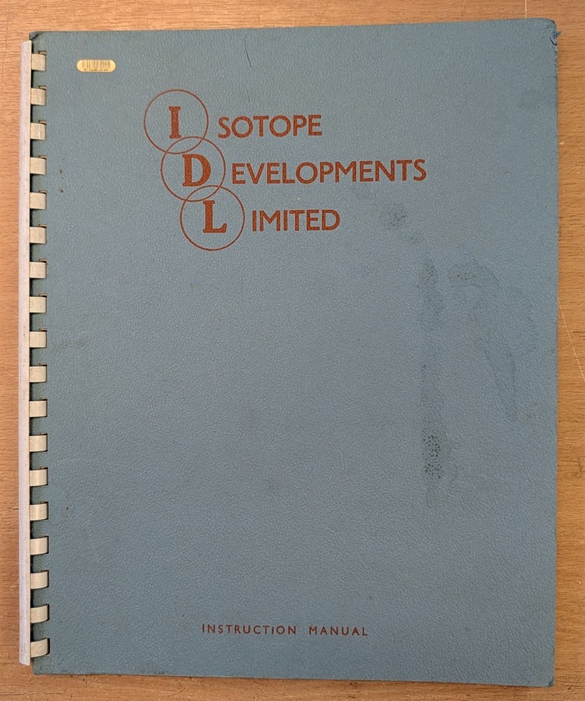 IDL Isotope Developments Ltd  Scaler Type 1800A  Instruction Manual 1959