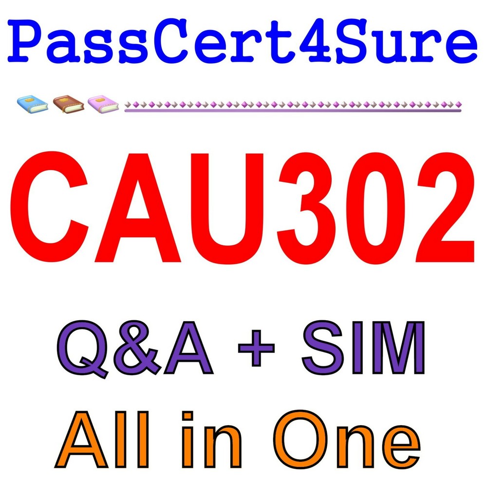 CyberArk Defender + Sentry CAU302 Exam Q&A+SIM
