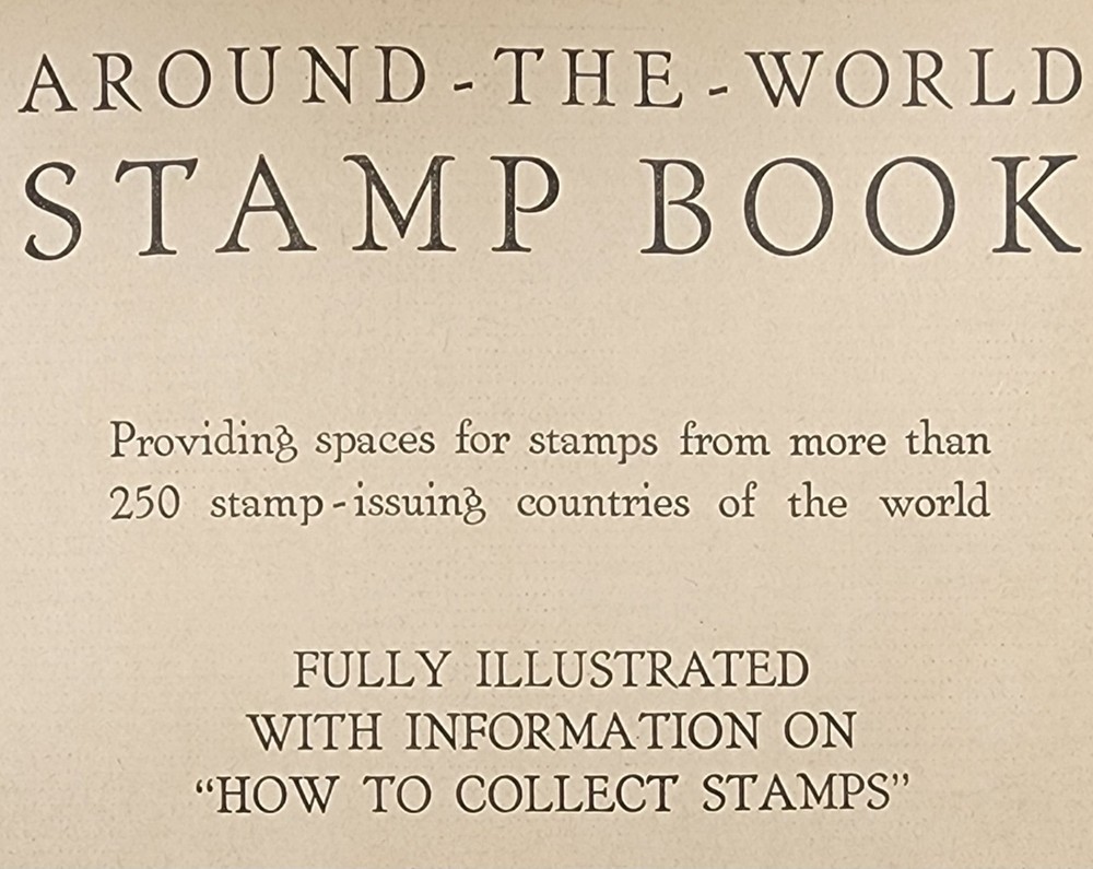 Vintage Around The World Stamp Book Fully Illustrated • Includes Several Stamps