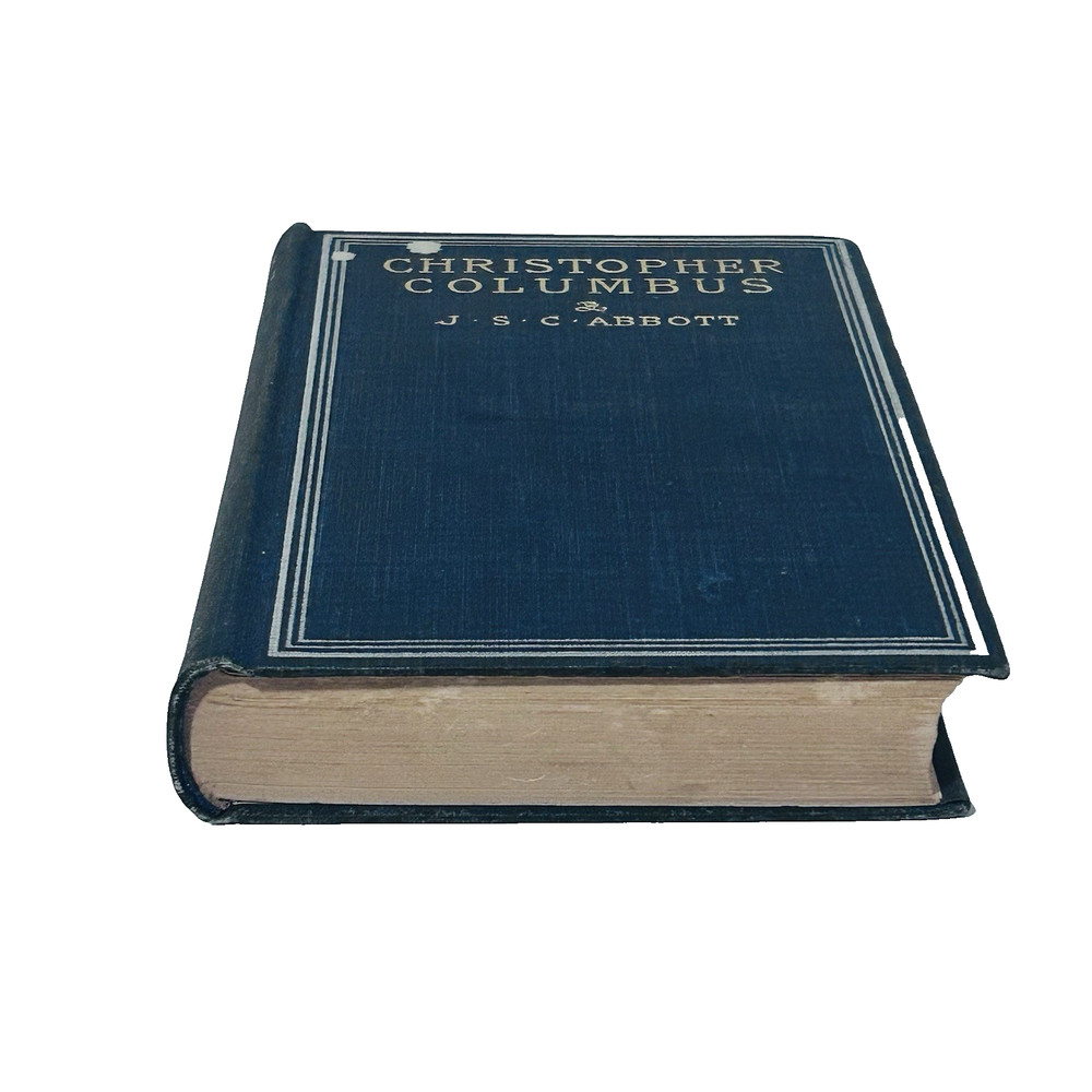 S. C. Abbott, John Christopher Columbus 1898 HC Book
