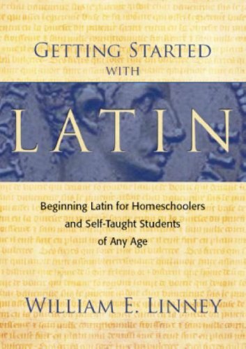 Getting Started with Latin: Beginning Latin fo... by William E. Linney Paperback