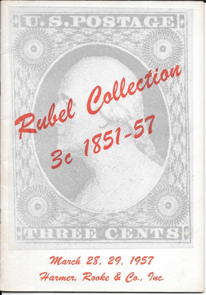 Rubel Collection 3 cent 1851-57 Harmer Rooke & Co Auction Cat. 1957 Abe Rubel Jr