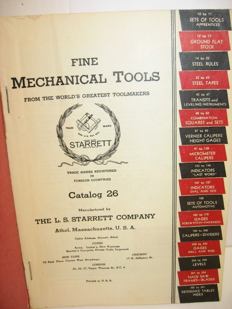 1938 Starrett Precision Tools, Tapes, Dial Indicators, Hack Saws+, Catalog No 26