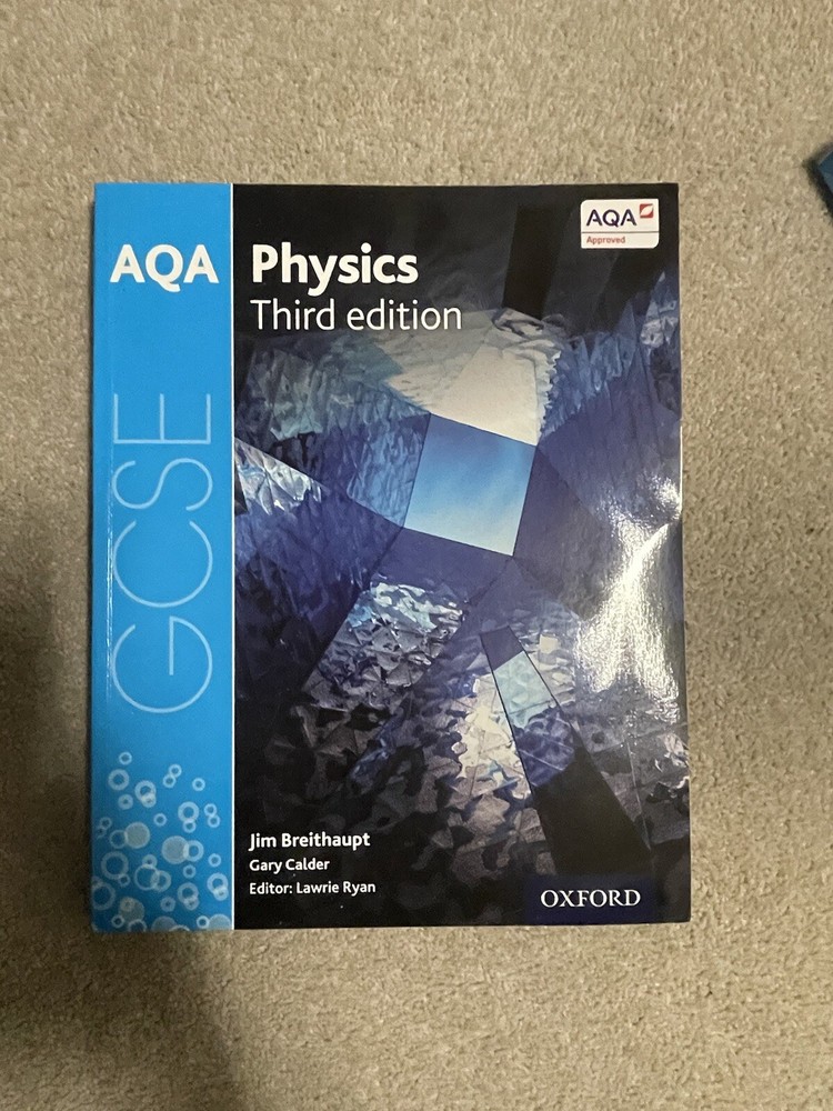 AQA GCSE Physics Textbook, Third Edition