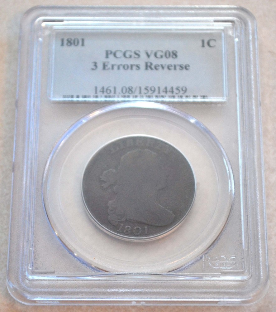 1801 3 Errors Reverse PCGS VG08, S-219 R-2, Draped Bust Large Cent