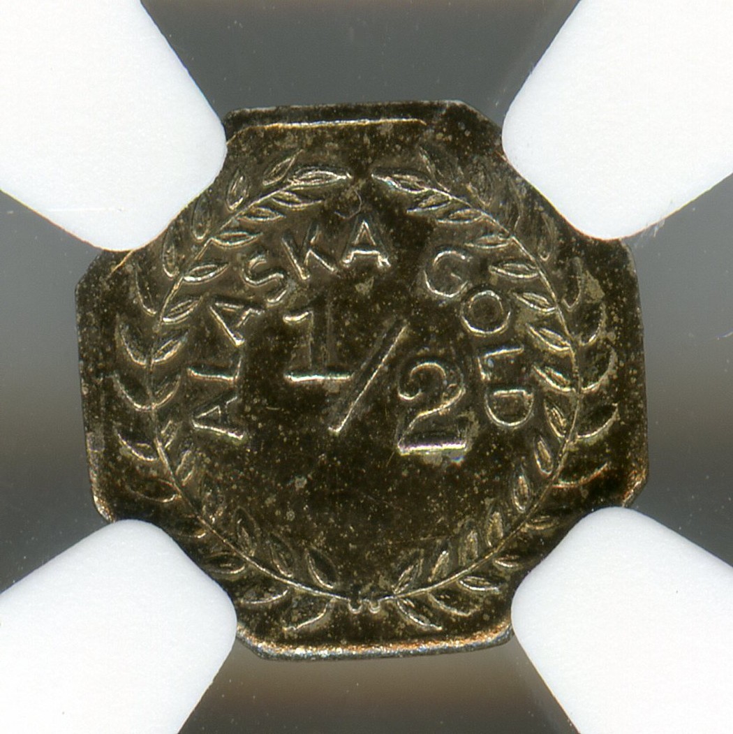 1900 50C Alaska / California Gold Token / X-Tn15 Brass / PCGS MS64 POP 2 R.7