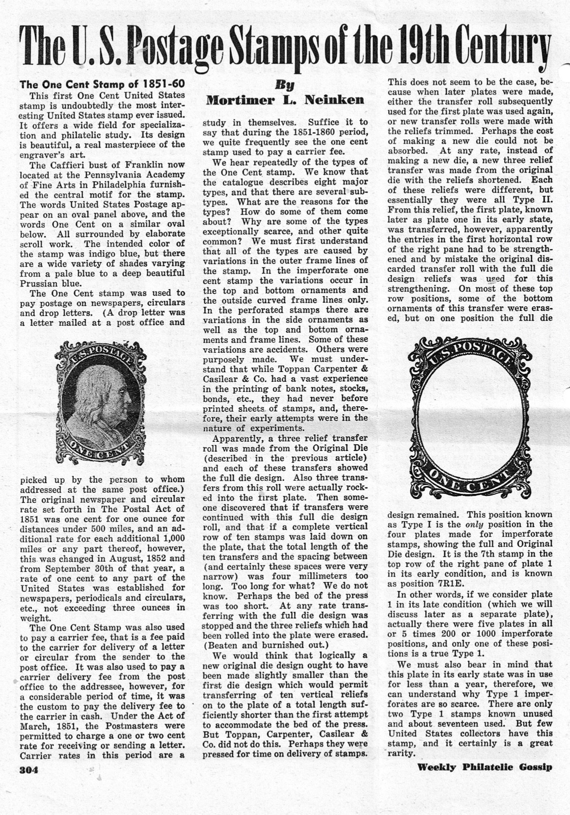 The United States One-Cent Stamp of 1851 to 1861 by Mortimer L Neinken