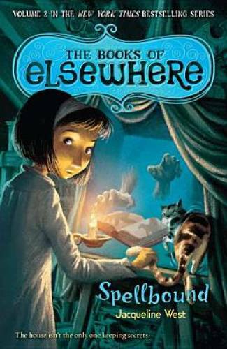 Spellbound: The Books of Elsewhere: Volume 2 - Paperback - GOOD
