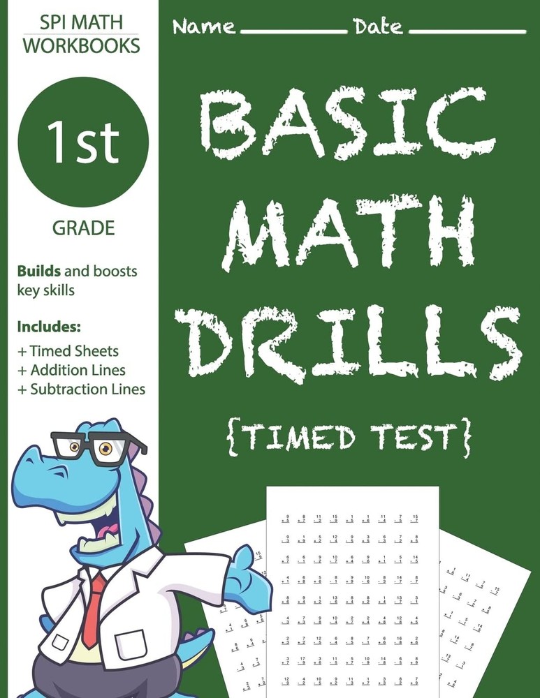 1st Grade Basic Math Drills Timed Test: Builds and Boosts Key Skills Including M