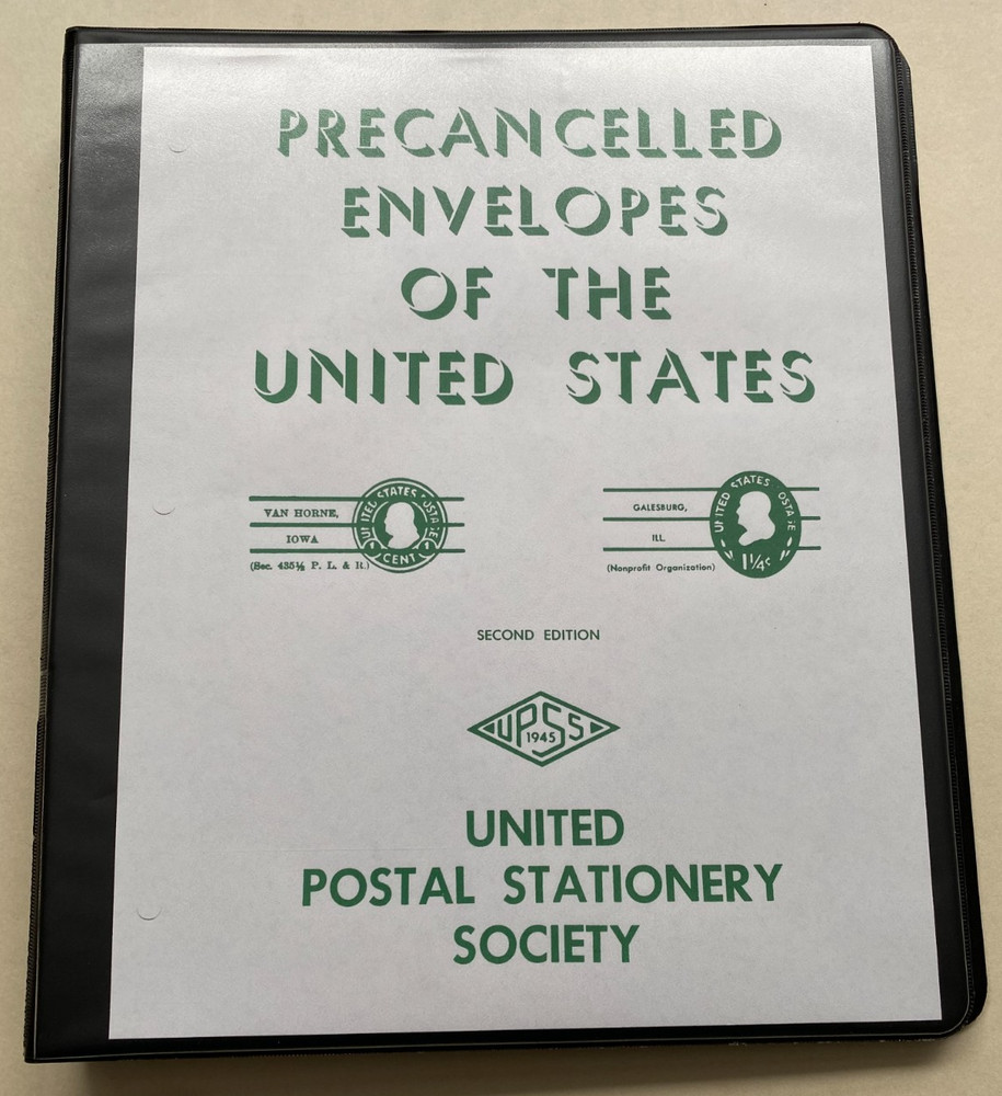 PRECANCELLED ENVELOPES of the UNITED STATES, 2nd edition