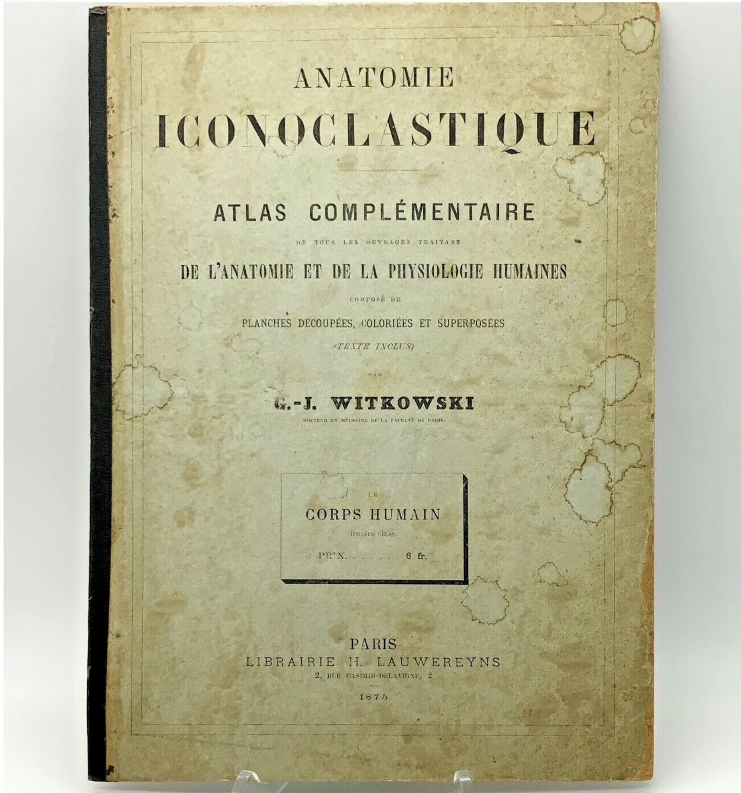 French Medical Human Anatomy Diagram Pop-up Book c 1875, G.J. Witkoski, Rare