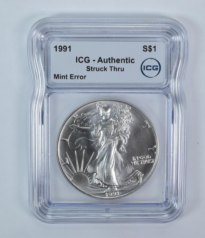 1991 American Silver Eagle Mint Error Struck Thru Authentic ICG