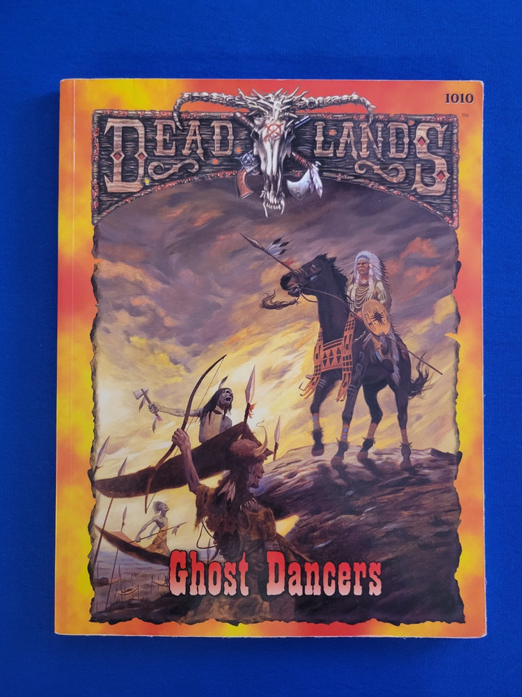 Ghost Dancers - Deadlands (1010)
