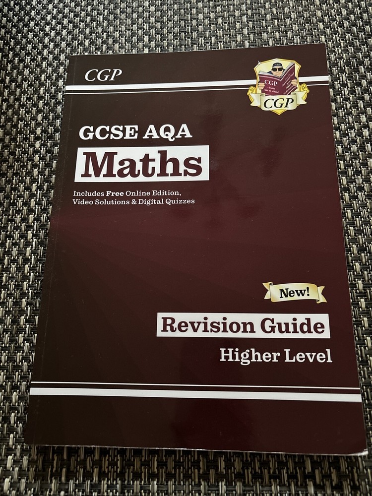 CGP GCSE AQA Maths Revision Guide Higher Level