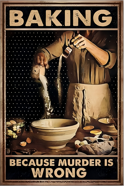 Baking Because Murder Is Wrong Kitchen Cooking MAGNET