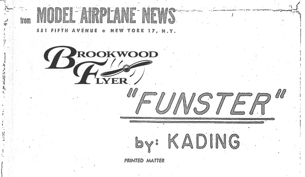 FUNSTER PLAN + Building Article to Build .02 Powered OT FF Balsa Model Airplane