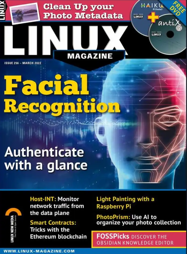 LINUX PRO MAGAZINE | MAR 2022 | FACIAL RECOGNITION