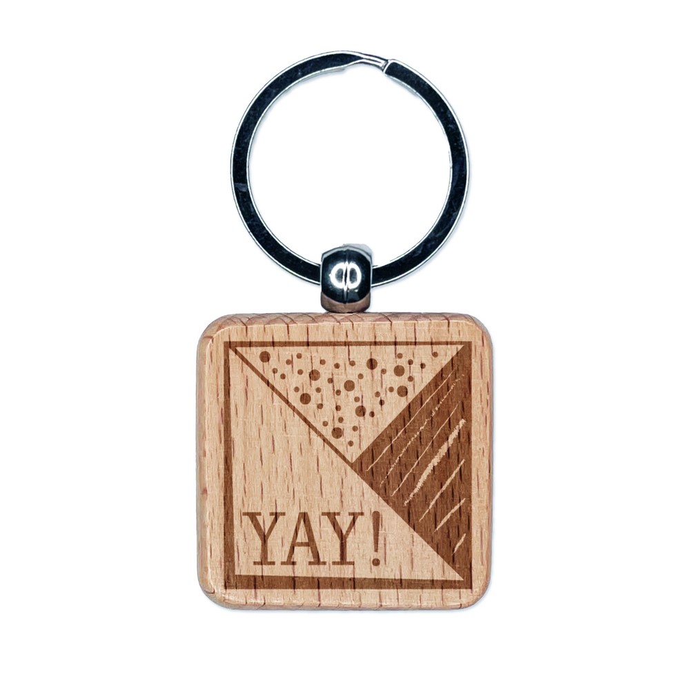 Yay Triangles Fun Text Engraved Wood Square Keychain Tag Charm