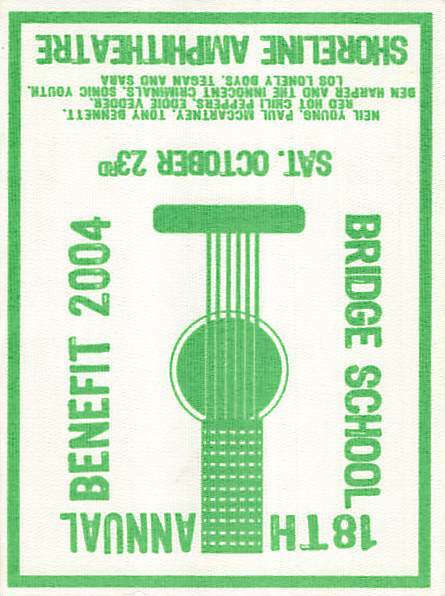 18th Annual Bridge School Benefit Backstage Pass Mountain View 2004 Green Sat...