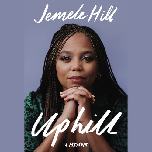 Uphill: A Memoir by Jemele Hill (Audio CD Book)