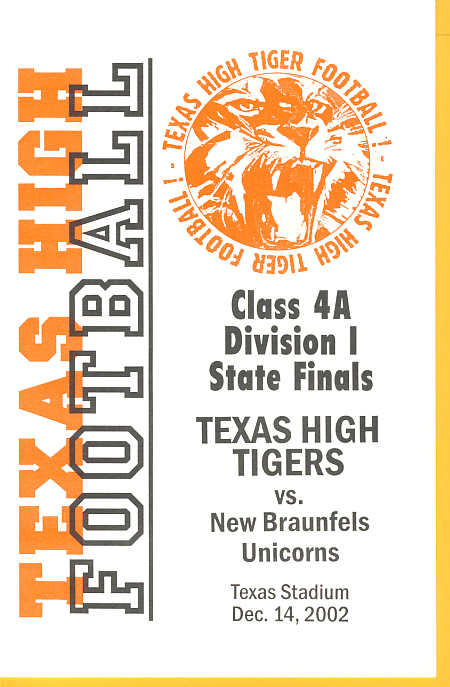 2002 4A Texas High v New Braunfels Championship Program