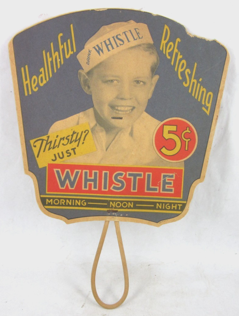 WHISTLE 5¢ SODA POP bottle hand fan advertising souvenir CLEO COLA Bubble Up +