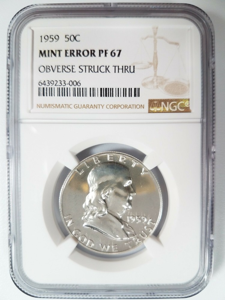 1959 Franklin Silver Half Dollar NGC PF 67 Struck Through Thread Strike Thru