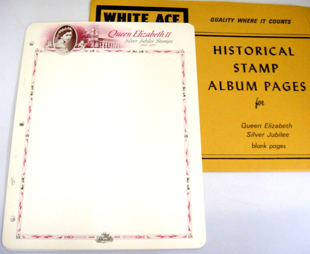 White Ace Queen Elizabeth II Silver Jubilee 10 Blank Border Pages NOS