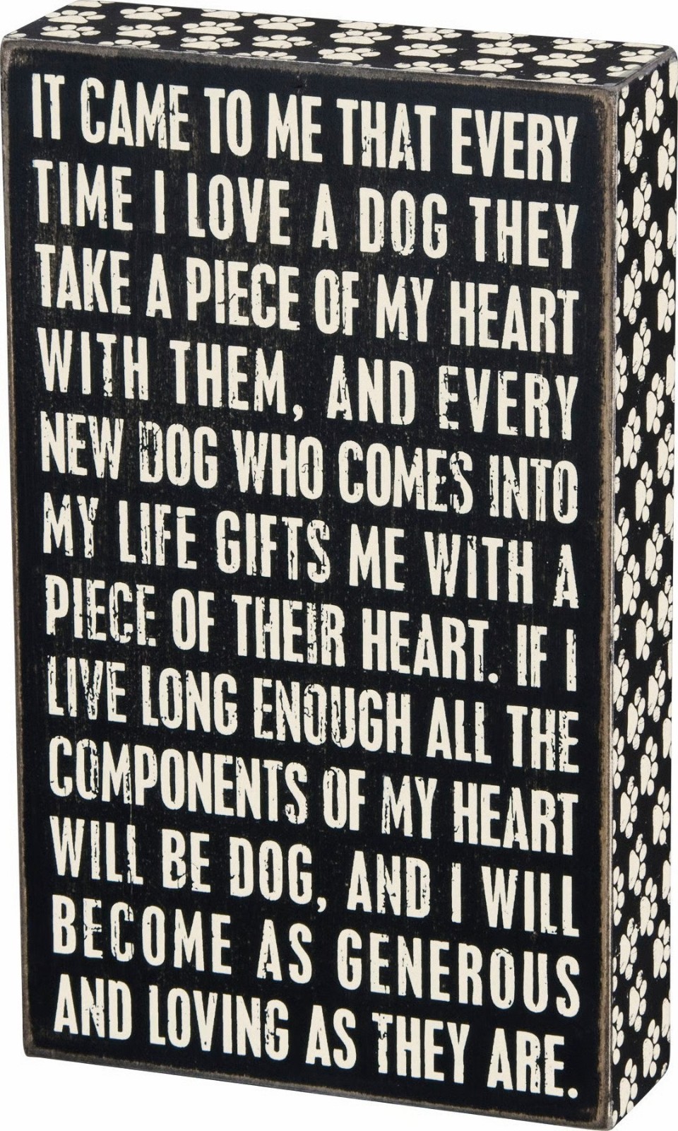 Primitives By Kathy Box Sign Loving A Dog Sentimental 6" x 10" x 1.75" NEW