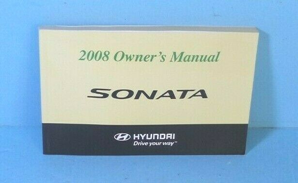 08 2008 Hyundai Sonata owners manual