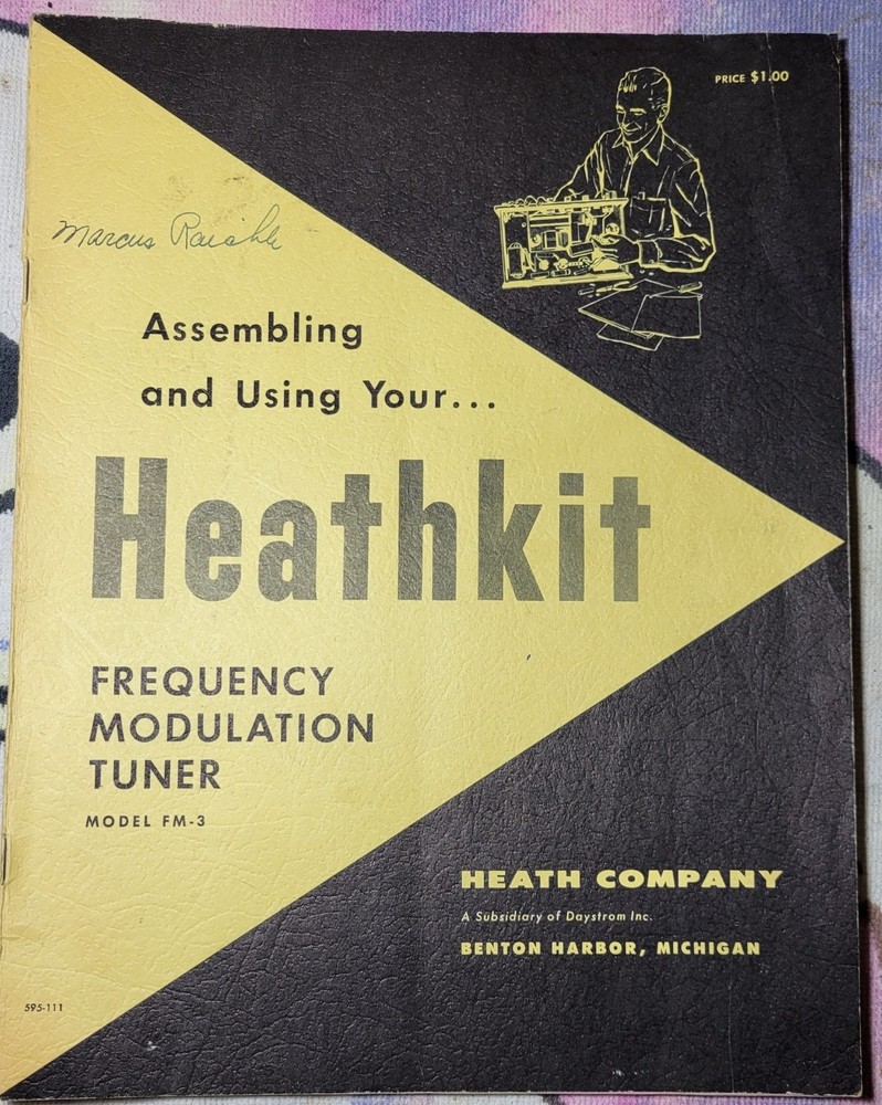 *Original* Heathkit Model FM-3 Frequency Modulation Tuner Assembling Manual
