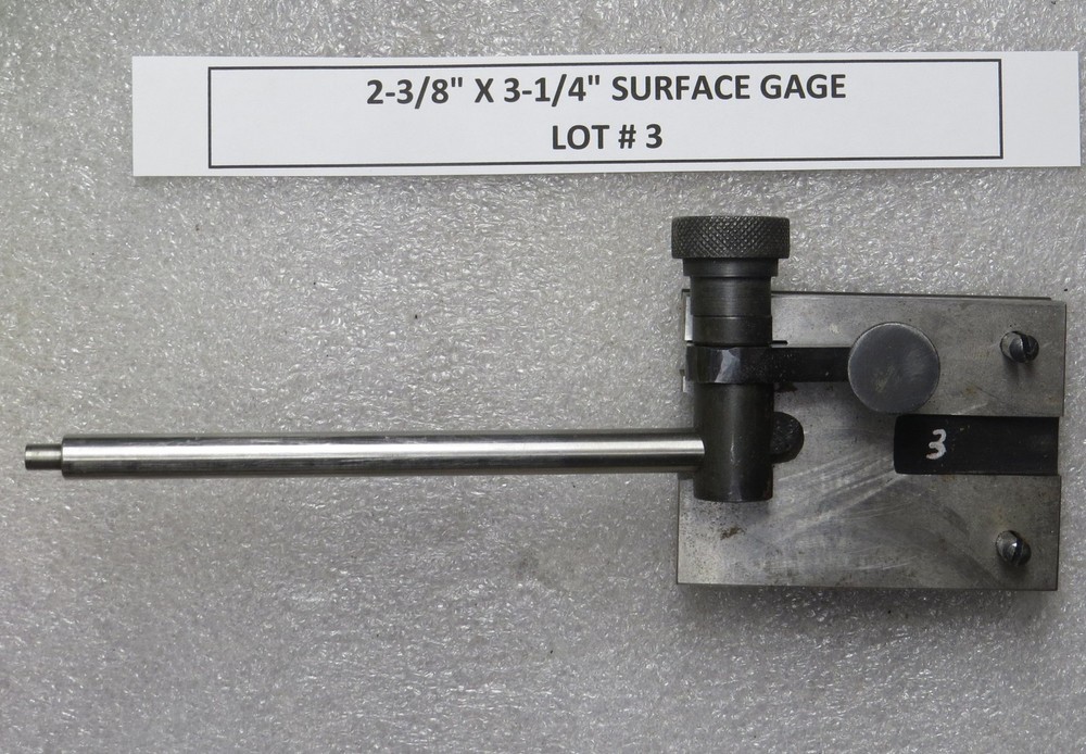 SURFACE GAGE - LOT #3 - GOOD CONDITION SURFACE GAGE