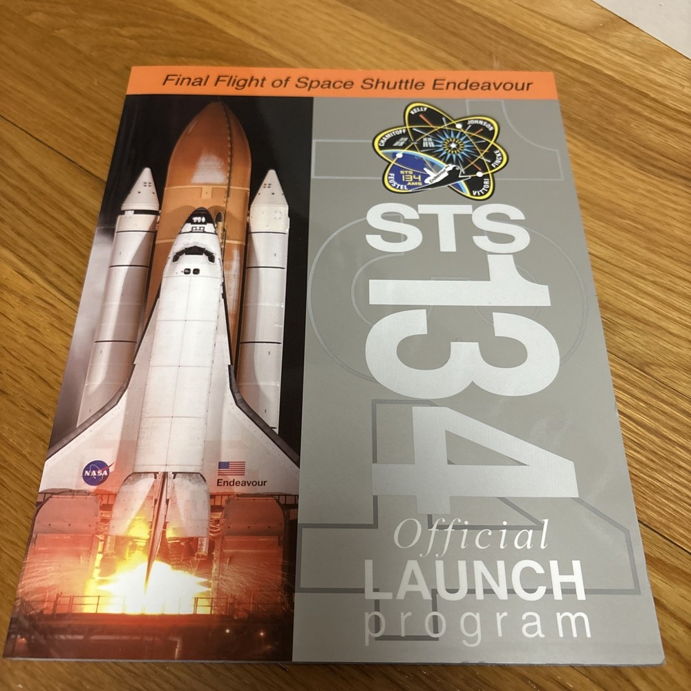 NASA Final Flight Space Shuttle Endeavor STS-134 Official Launch Program Book
