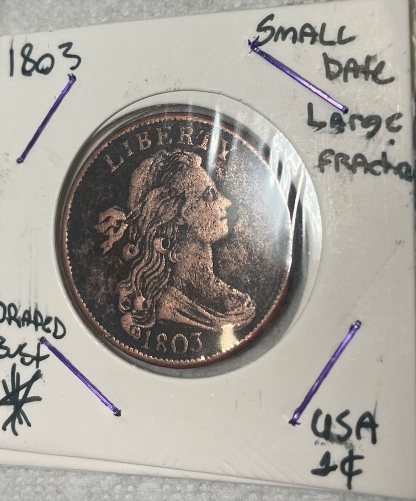 1803 Draped Bust Cent Small Date, Large Fraction