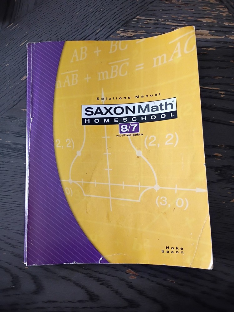 Saxon Math 8/7 Solutions Manual 3rd Edition 2005 Paperback Textbook