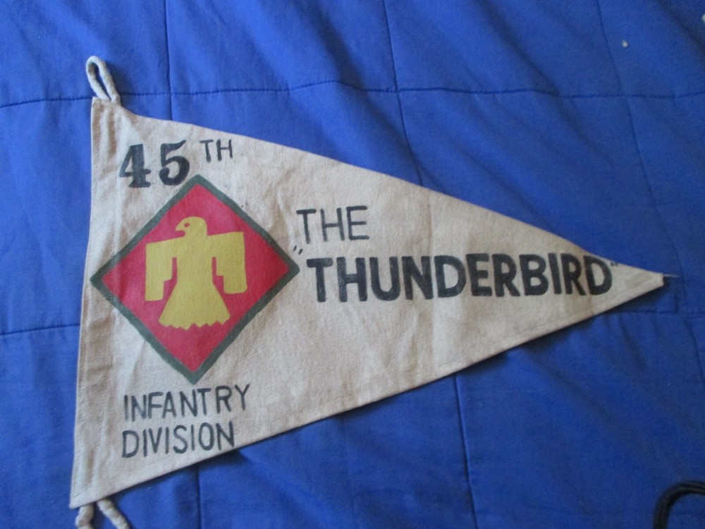 WWII - 45 TH INFANTRY DIVISION THE THUNDERBIRD    FLAG / PENNET