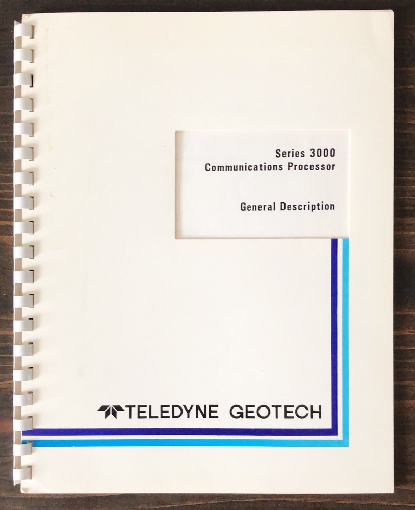 Teledyne Geotech Series 3000 Communications Processor Manual (1985)