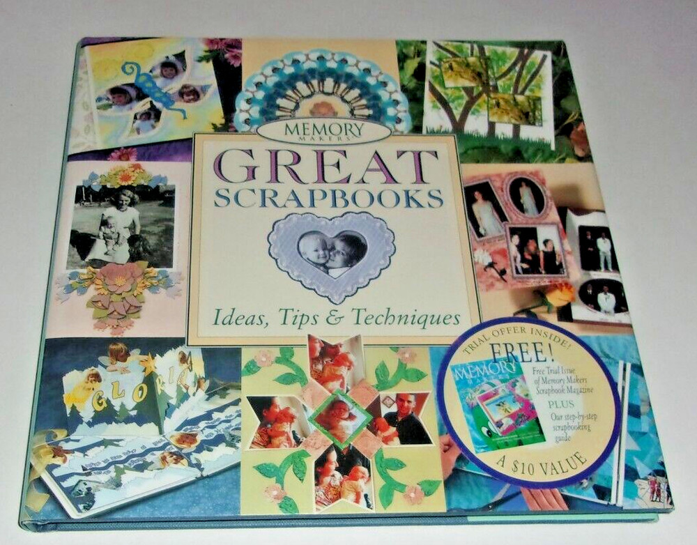 Memory Makers Great Scrapbooks Ideas, Tips & Techniques By Michele Gerbrandt