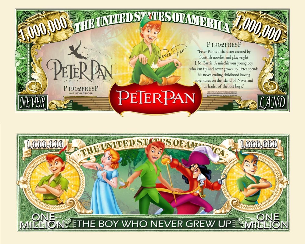 OUR PETER PAN CARTOON DOLLAR BILL (2 Bills)